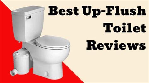 Best Up Flush Toilet Reviews 2020 Macerating Fixtures That Really Work
