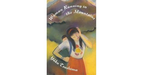 Woman Running In The Mountains By Y Ko Tsushima