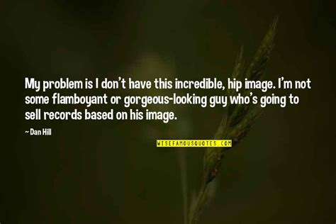 Not My Problem Quotes Top 85 Famous Quotes About Not My Problem
