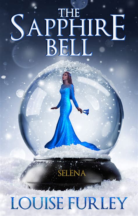 The Sapphire Bell By Louise Furley Goodreads