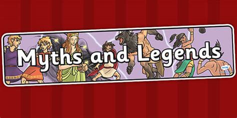 Myths And Legends Display Banner Myth Legend Story History