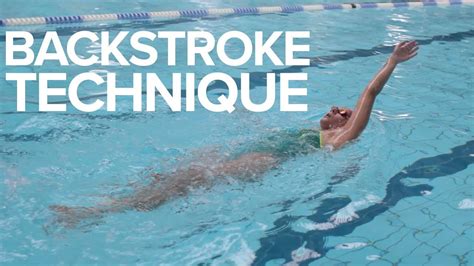 Backstroke Technique Youtube