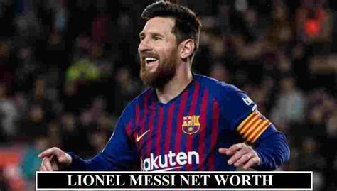 Lionel messi salary 2020 : Lionel Messi Net Worth 2020 (Annual Salary & Endorsement Earnings)