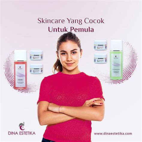 Jual Dina Estetika Paket Pemula Basic Whitening Series Cantik Ga Harus