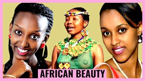 Top African Countries With The Most Beautiful Women Youtube