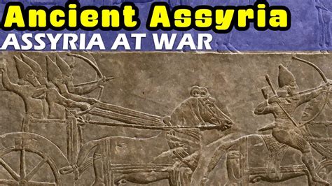 Ancient Assyria At War The Assyrian Armed Forces YouTube