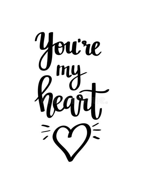 You Are My Heart Vector Calligraphy Stock Vector Illustration Of Card