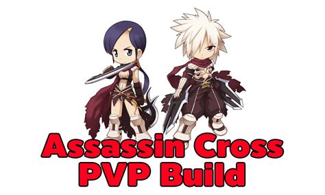 Assassin Cross Guide Pvp Woe Build Ragnarok Guide