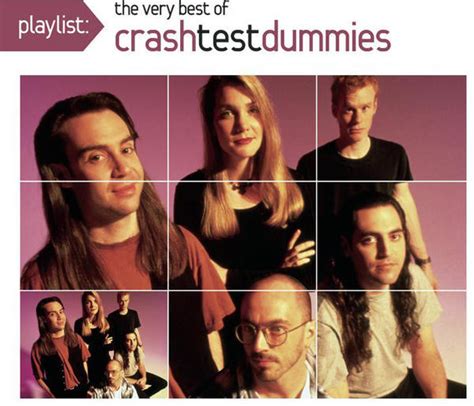 Playlist The Very Best Of Crash Test Dummies Discogs