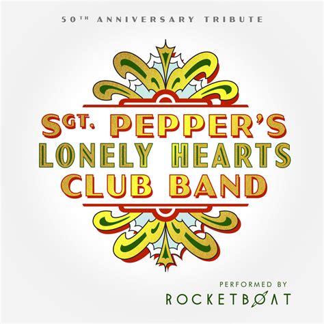 Sgt Peppers Lonely Hearts Club Band Rocketboat