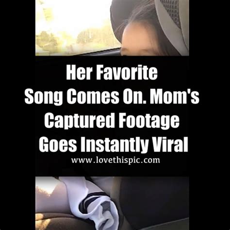 Her Favorite Song Comes On Moms Captured Footage Goes Instantly Viral