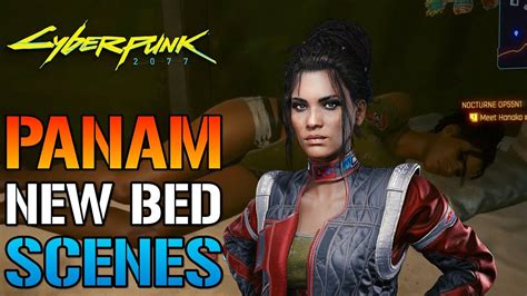 Cyberpunk PANAM NEW BED SCENE How To Trigger The New Romance Next Gen Update YouTube