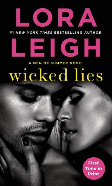Wicked Lies A Men Of Summer Novel By Lora Leigh Paperback Barnes Noble