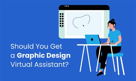 Is It Worth It To Hire A Graphic Design Virtual Assistant