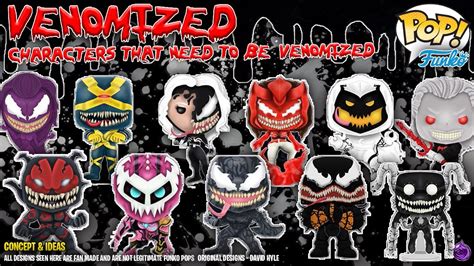 Venomized Funko Pops Marvel Heros And Villains That Need To Be
