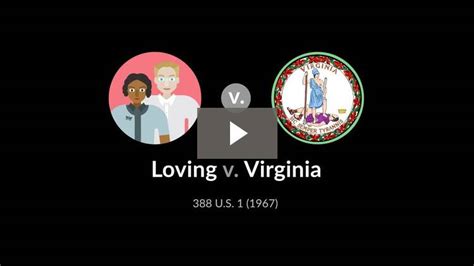 Loving V Virginia 388 Us 1 1967 Case Brief Summary Quimbee