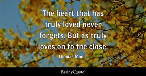Thomas Moore The Heart That Has Truly Loved Never