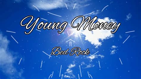 Young Money Bed Rock Youtube