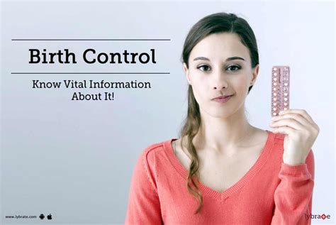 Birth Control Know Vital Information About It By Dr Sarika