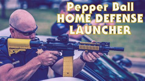 Pepperball Vks Home Defense Launcher Youtube