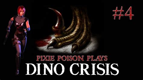 Pixie Plays Dino Crisis 4 Youtube