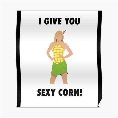 Mean Girls Sexy Corn Classic T Shirt Poster For Sale By Mccormickf Redbubble