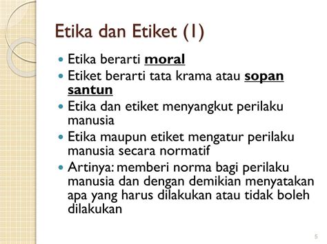 Etika Moralitas Perbedaan Etika Dan Etiket