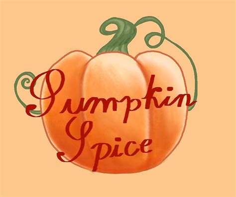 Pumpkin Spice By Darthblueknight Pumpkin Spice Pumpkin Spices