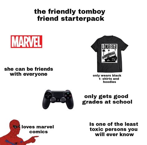 The Friendly Tomboy Starterpack Rstarterpacks Starter Packs