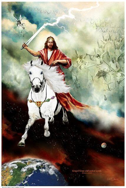 Revelation 19 11 16 King Of Kings And Lord Of Lords Jesus Christ