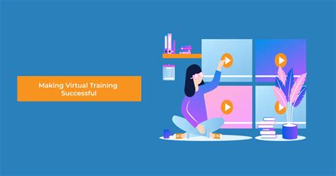 The Ultimate Guide To Make Virtual Training Successful Part 2