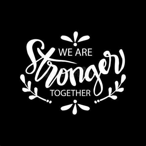 This is together we are strong by state of play on vimeo, the home for high quality videos and the people who love them. We are stronger together. stock vector. Illustration of ...