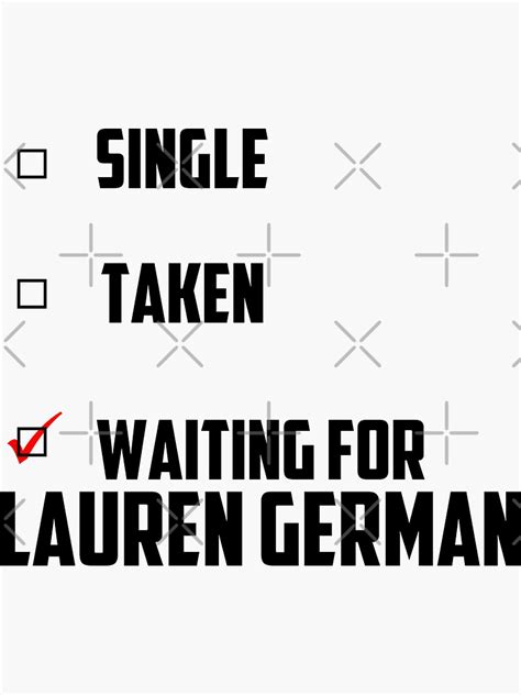 Waiting For Lauren German Sticker For Sale By Nessaelanesse Redbubble
