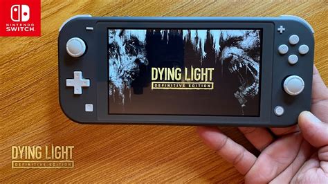 Dying Light Definitive Edition Nintendo Switch Lite Youtube