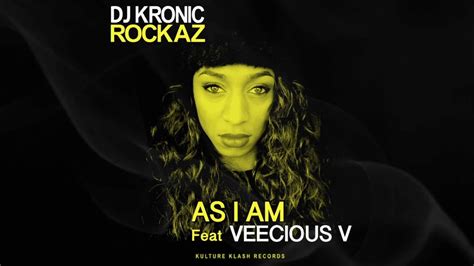 Veecious V As I Am Prod Dj Kronic Lp Rockaz Youtube