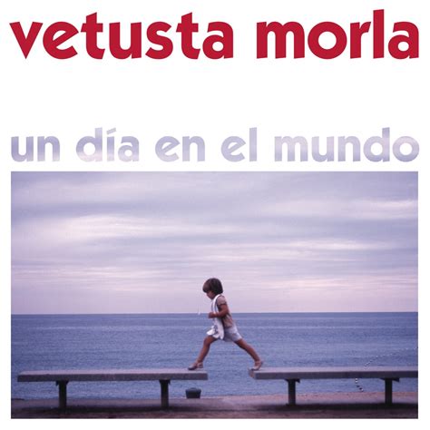 ‎un Día En El Mundo Deluxe Edition De Vetusta Morla En Apple Music