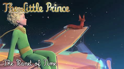 The Little Prince The Planet Of Time B546 Youtube