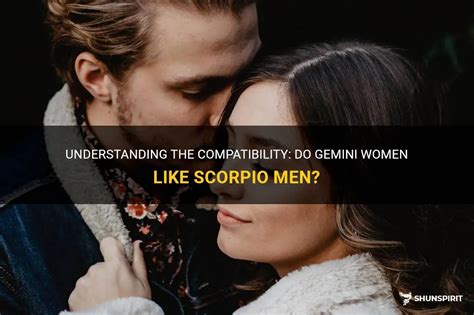 Understanding The Compatibility Do Gemini Women Like Scorpio Men Shunspirit
