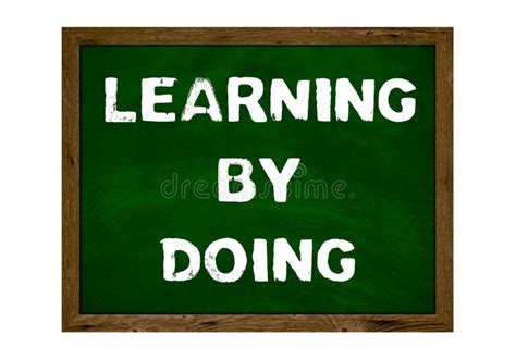 Learning By Doing Green Chalkboard Background Stock Image Image Of