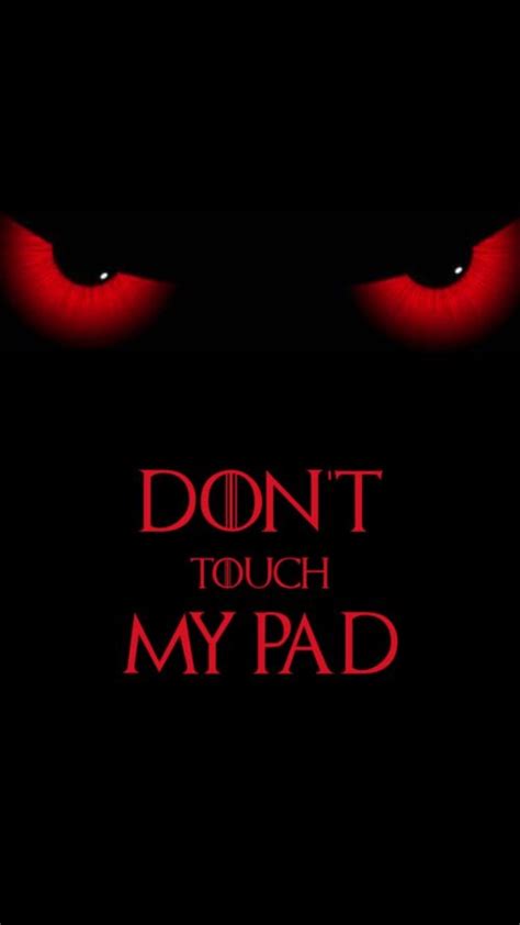 Dont Touch My IPad Wallpaper IXpap