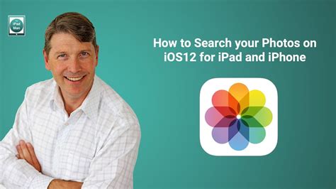 How To Search Your Photos On Ios12 For Ipad And Iphone Youtube