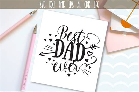 Best Dad Ever Svg Cutting File Fathers Day Svg By Dreamer S Designs