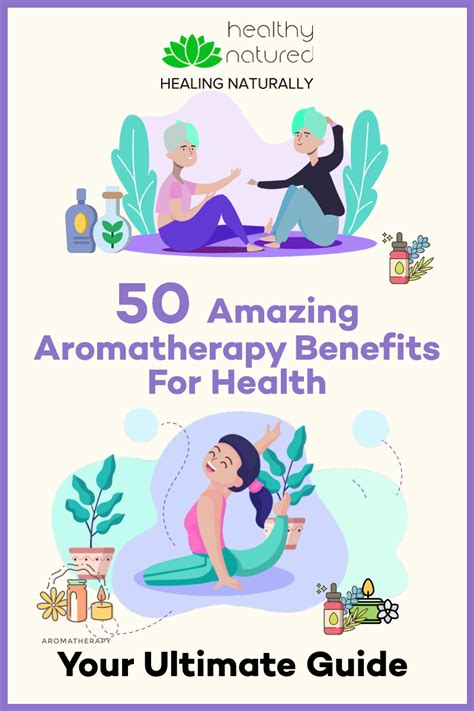 50 Amazing Aromatherapy Benefits For Health Your Ultimate Guide Aromatherapy Benefits Oils