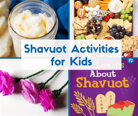 Shavuot Activities For Kids Easy Recipes Crafts And More