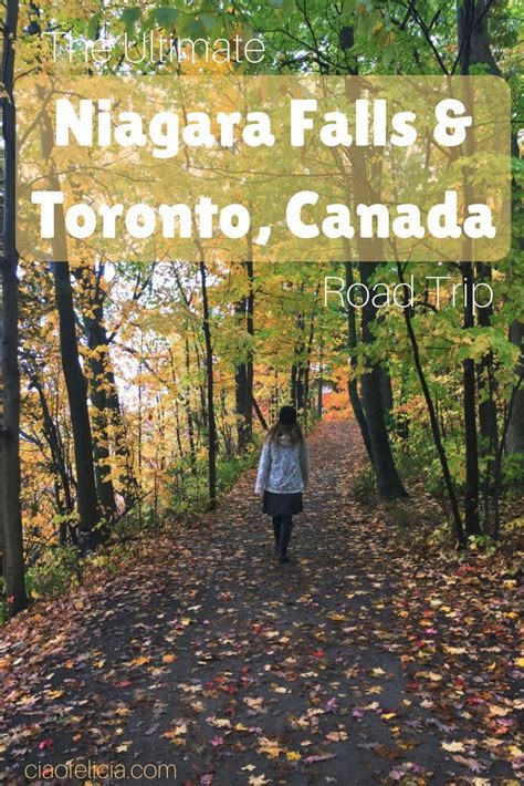 “a Great Road Trip Guide To Niagara Falls And Toronto Canada” Toronto