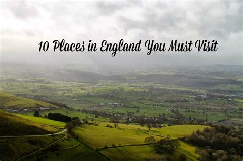 Travel 10 Places In England You Must Visit Rhyme