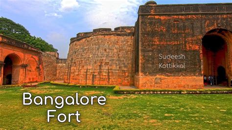 Bangalore Fort ಬೆಂಗಳೂರು ಕೋಟೆ Tipu Sultan Fort Bangalore Tourism