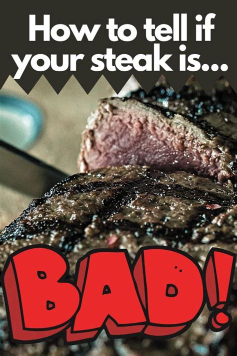 How To Tell If My Steak Is Bad Easy Signs