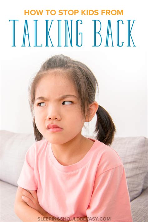 How To Discipline Kids Talking Back And Build A Strong