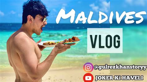 Maldives Island Vlog Budget Trip Part 2 Youtube